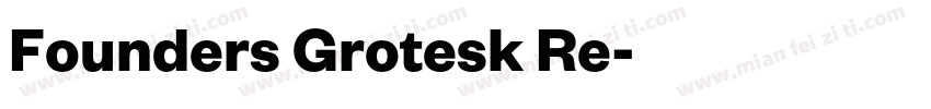 Founders Grotesk Re字体转换